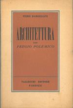 Architettura con fregio polemico. Seconda edizione