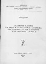 Argomenti d'estimo e di pratica professionale trattati da Antonio Bordoni per istruzione degli ingegneri lombardi