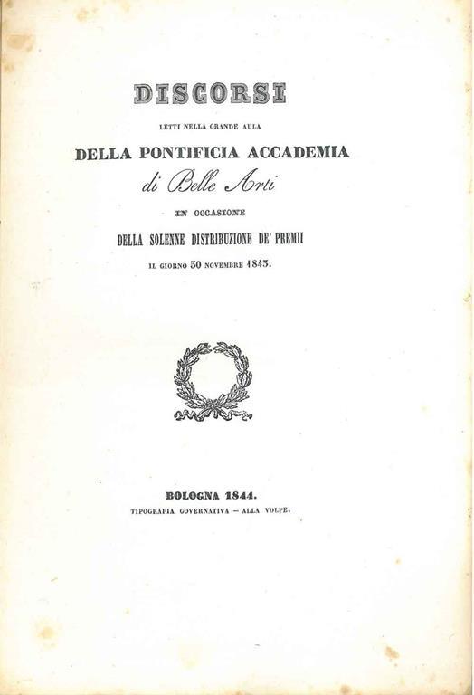 Atti della Pontificia Accademia di belle arti in Bologna per le premiazioni dell'anno. 1843 - copertina