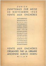 Autographes, manuscrits, incunables, livres à figures du XVI au XIX siècle. Vente le jeudi 30 novembre 1933, Zunfthaus zur meise a Zurich