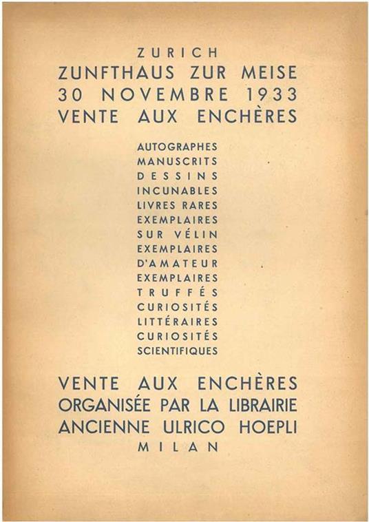 Autographes, manuscrits, incunables, livres à figures du XVI au XIX siècle. Vente le jeudi 30 novembre 1933, Zunfthaus zur meise a Zurich - copertina
