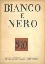 Bianco e nero. Rassegna mensile di studi cinematografici. Anno xiii, numero doppio 9-10, settembre-ottobre 1952