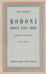 Bodoni. Epoca vita arte