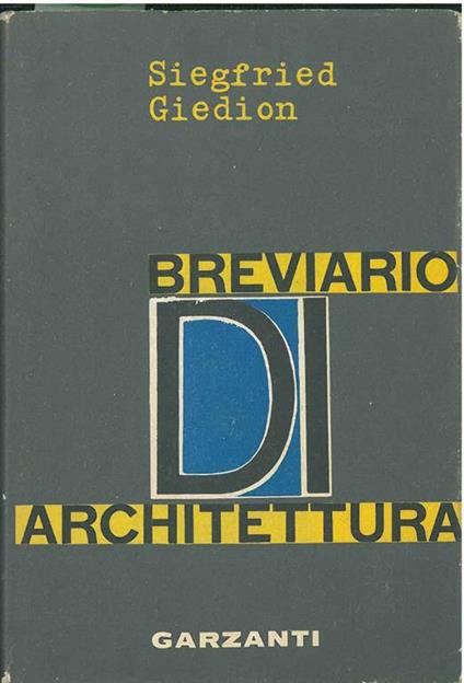 Breviario di architettura - Siegfried Giedion - copertina