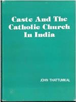 Caste and the Catholic Church in India