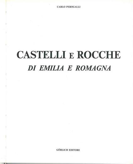 Castelli e rocche di Emilia e Romagna - Carlo Perogalli - copertina