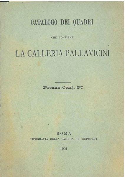 Catalogo dei quadri che contiene la Galleria Pallavicini - copertina