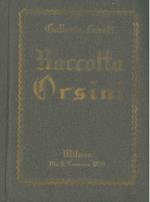 Catalogo della vendita all'asta della raccolta Orsini. Esposizione febbraio 1932. Vendita marzo 1932. Commissario di vendita: Gino Canetta