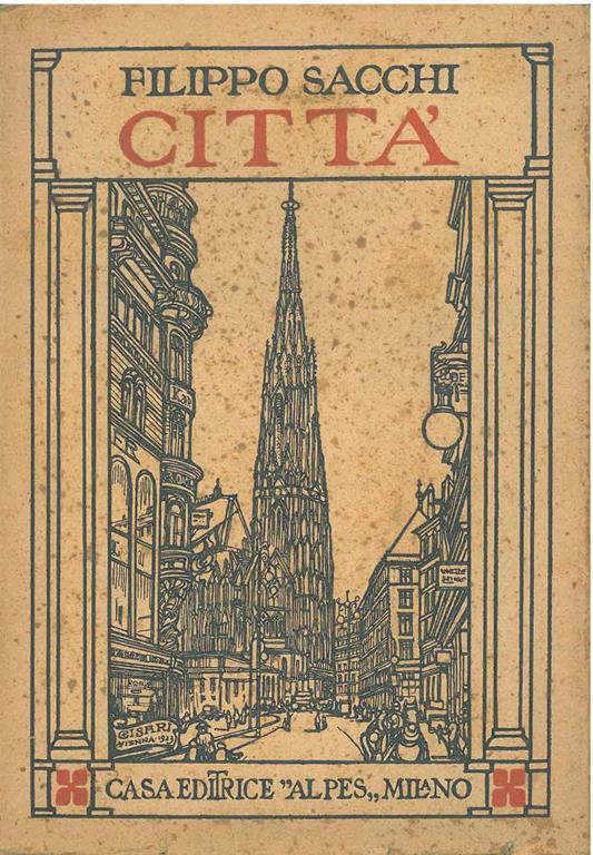 Città. Copertina illustrata da Cisari - Filippo Sacchi - copertina
