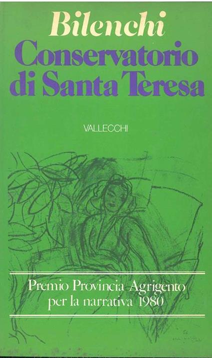 Conservatorio di Santa Teresa - Romano Bilenchi - copertina
