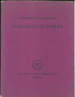 Coraggio di vivere