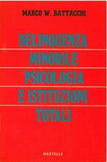 Delinquenza minorile psicologia e istituzioni totali