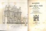 Descrizione dell'Arco della Pace in Milano. Sesta edizione con correzioni ed aggiunte di D. Moglia