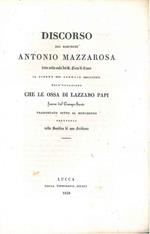 Discorso letto nella sala del R. Liceo di Lucca il giorno XXV gennaio 1839 nell'occasione che le ossa di Lazzaro Papi furono dal campo santo trasportate sotto al monumento erettogli nella basilica di San Frediano