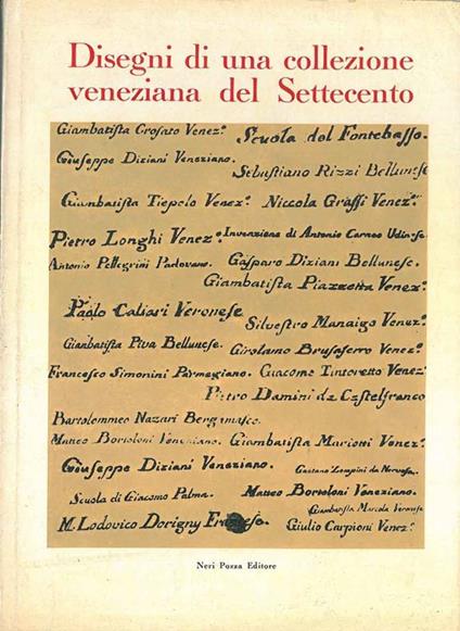 Disegni di una collezione veneziana del Settecento - Alessandro Bettagno - copertina