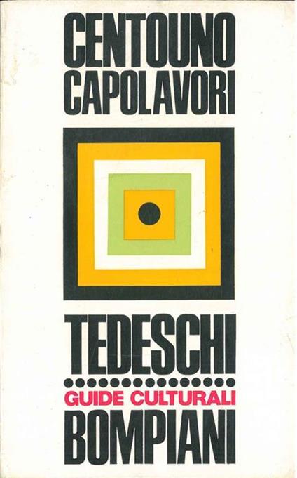 Dizionario di centouno capolavori della letteratura tedesca - copertina