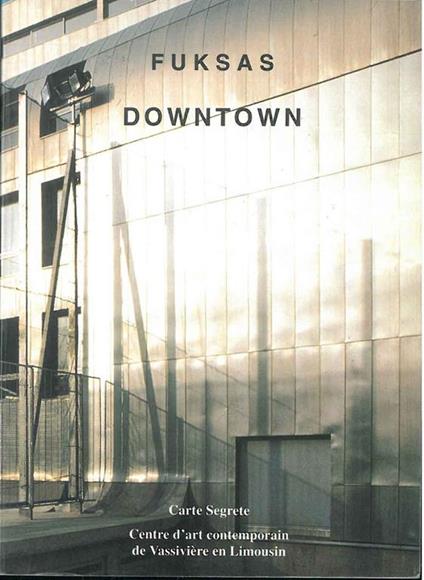 Downtown 1992-94 - Massimiliano Fuksas - copertina