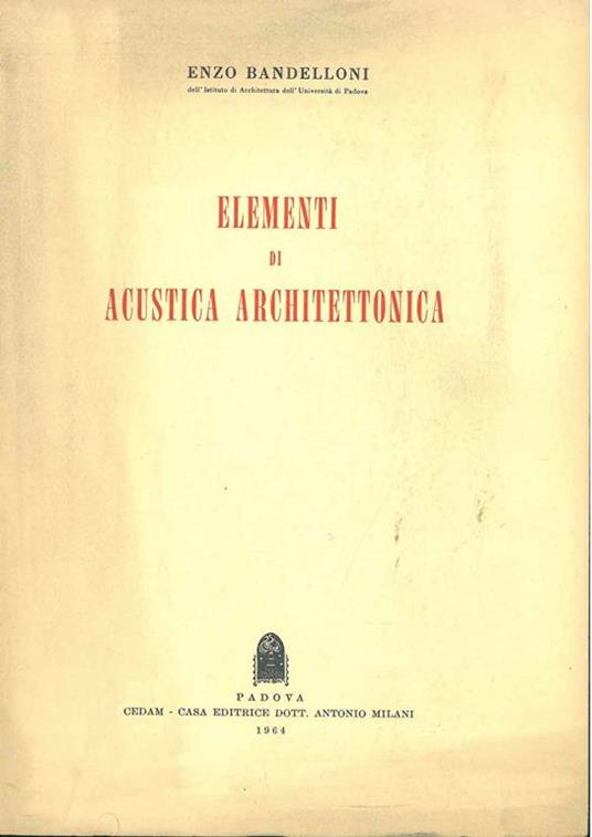 Elementi di acustica architettonica - Enzo Bandelloni - copertina