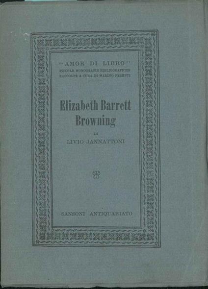 Elizabeth Barret Browing - Livio Jannattoni - copertina
