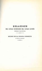 Esercitazioni pratiche di costruzioni 1868-69. Canale sussidiario del Canale Cavour presso Saluggia. Sifone sulla Roggia Cornetto e Rotto piccolo