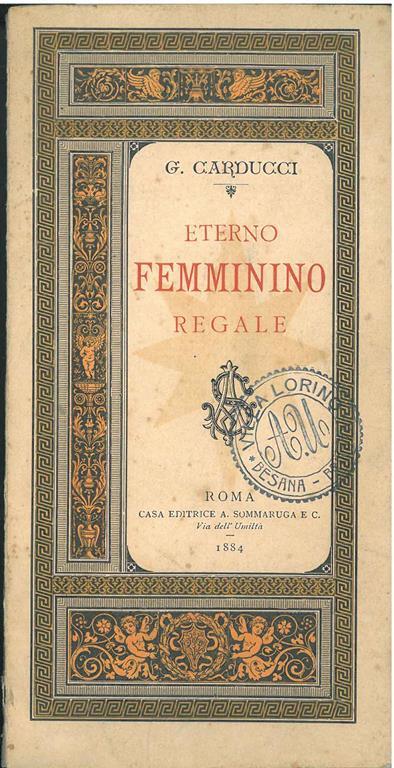 Eterno femminino regale. II° migliaio - Giosuè Carducci - copertina