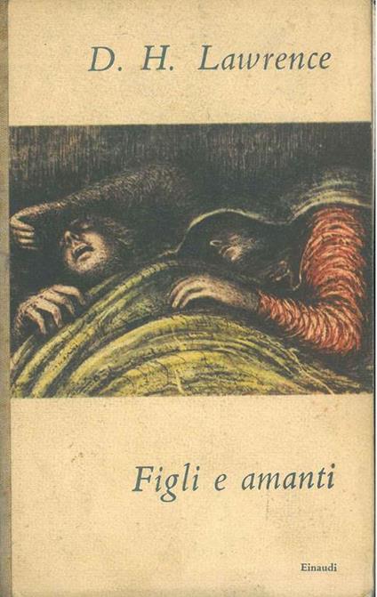 Figli e amanti Traduzione di F. Cancogni - David Herbert Lawrence - copertina