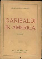 Garibaldi in America. II edizione