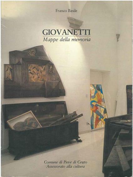 Giovanetti: mappe della memoria - Franco Basile - copertina