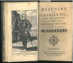 Histoire de Charles XII, Roi de Suede, par M. de Voltaire. Nouvelle édition, avec les corrections de l'auteur