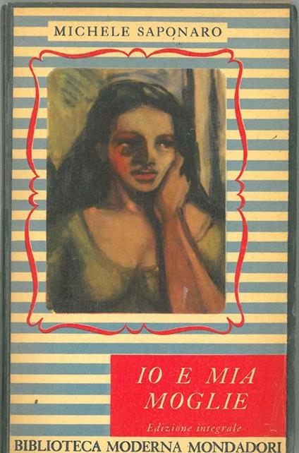 Io e mia moglie - Michele Saponaro - copertina