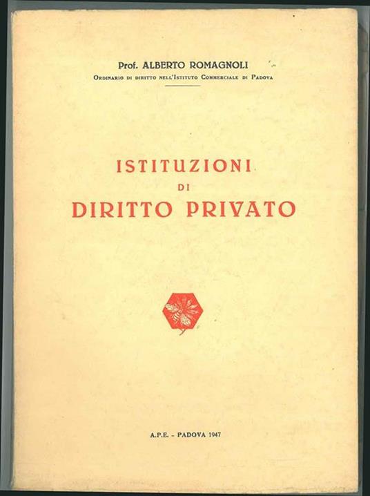 Istituzioni di diritto privato per gli istituti tecnici commerciali - Alberto Romagnoli - copertina