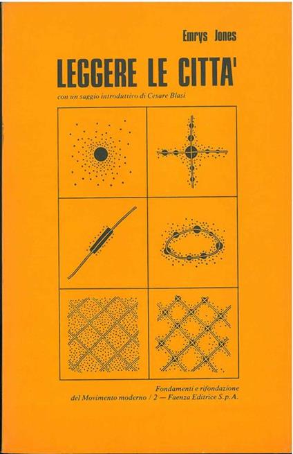 Leggere le città Saggio introduttivo di C. Blasi - Emrys Jones - copertina