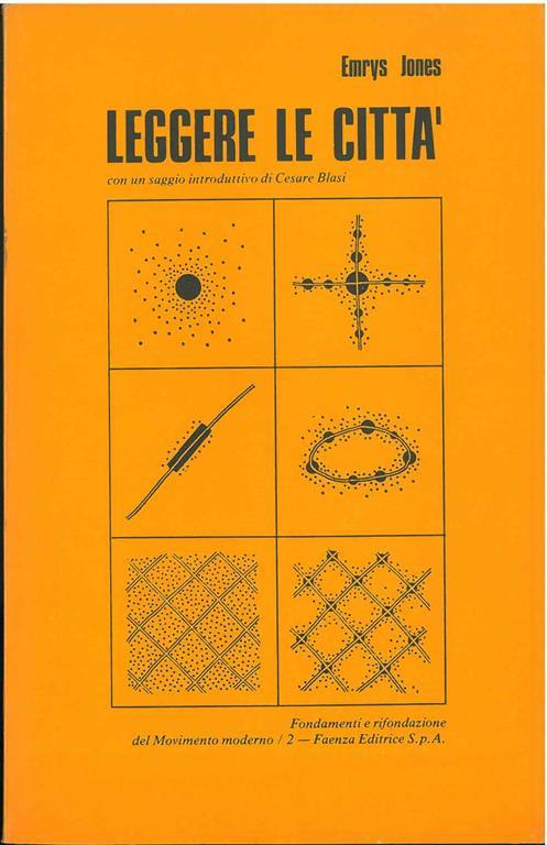 Leggere le città Saggio introduttivo di C. Blasi - Emrys Jones - copertina