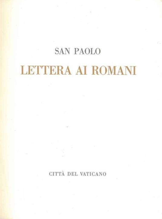 Lettera ai Romani Traduzione di P. Bargellini Commento di G. Lanzoni - Paolo San - copertina