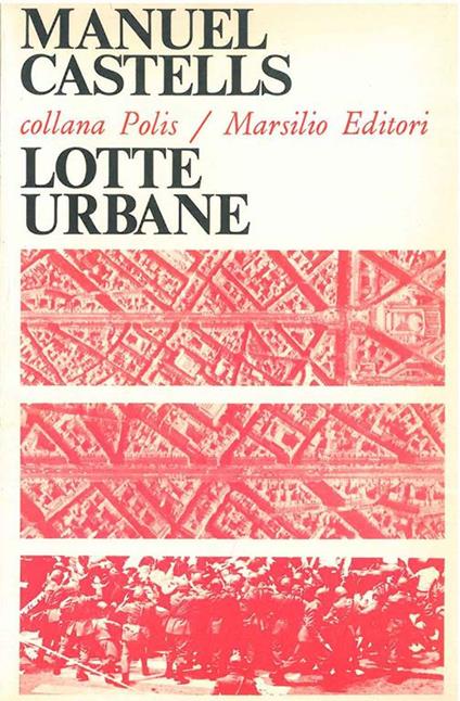 Lotte urbane e potere politico - Manuel Castells - copertina