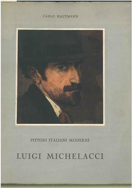 Luigi Michelucci - Carlo Hautmann - copertina
