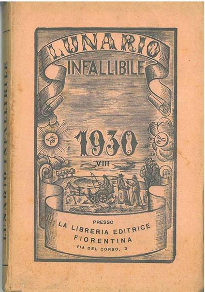 Lunario infallibile compilato da una compagnia di giovani lieti e morigerati per l'anno 1930 - copertina