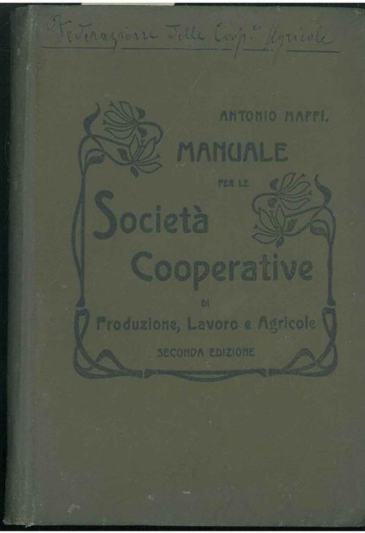 Manuale per le cooperative di produzione, lavoro e agricole - Antonio Maffi - copertina