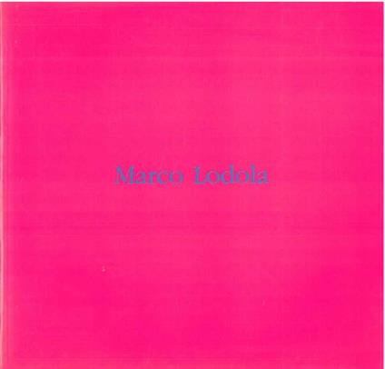 Marco Lodola - Renato Barilli - copertina