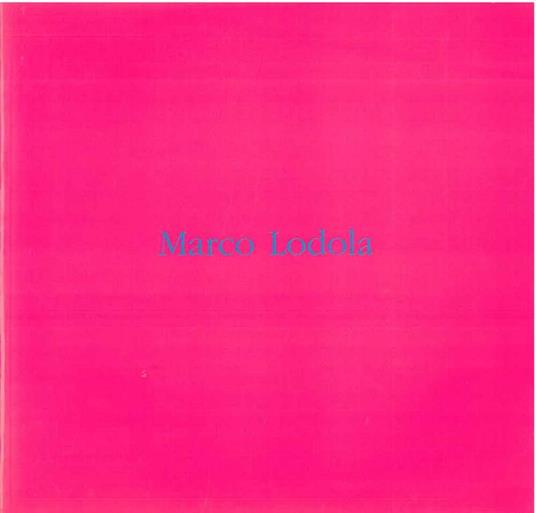 Marco Lodola - Renato Barilli - copertina