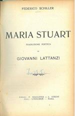 Maria Stuart Traduzione poetica di G. Lattanzi