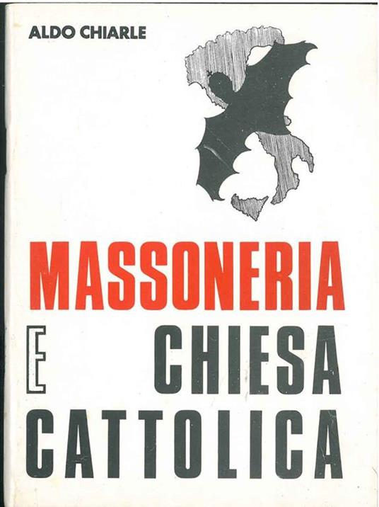 Massoneria e Chiesa Cattolica - Aldo Chiarle - copertina