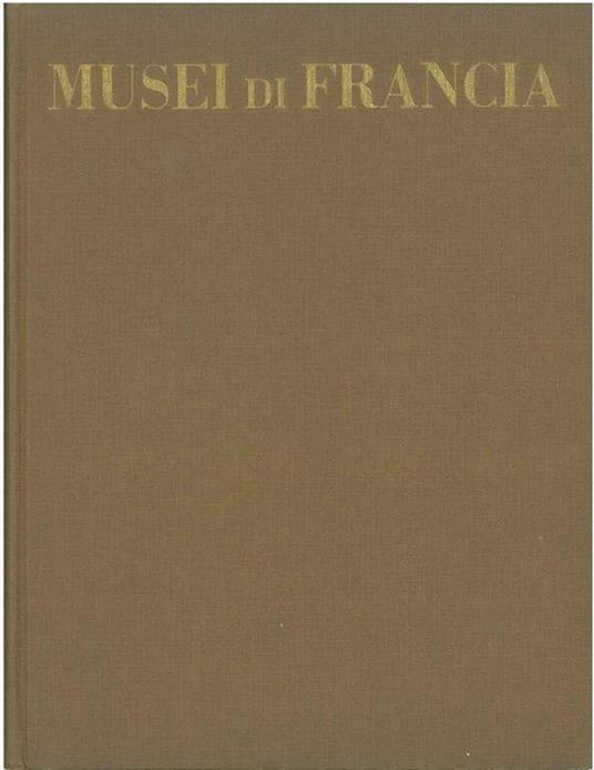 Musei di Francia - Jean Babelon - copertina