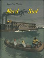 Nord contro sud. Traduzione di Simonetta Palazzi. Illustrazioni di Domenico Natoli