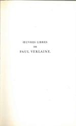 Oeuvres libres de Paul Verlaine. Les Amies. Femmes. Hombres Prefazione d'Etiemble