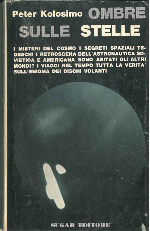 Ombre sulle stelle - Peter Kolosimo - copertina