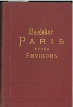 Paris et ses environs. Manuel du voyageur... Vingtième édition