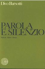 Parola e silenzio. Diario 1955-1957