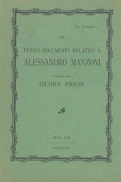 Petits documents relatifs à Alessandro Manzoni - Henry Prior - copertina