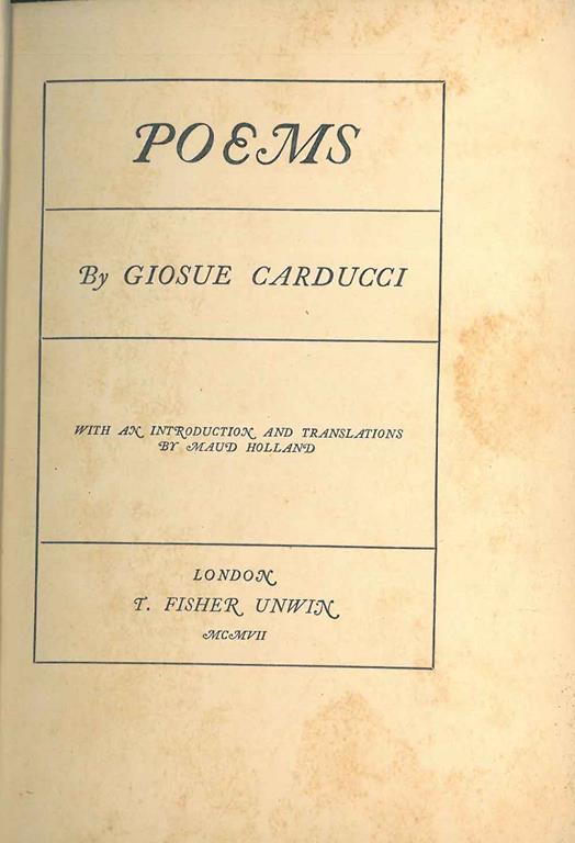 Poems Con introduzione e traduzione in inglese di M. Holland - Giosuè Carducci - copertina